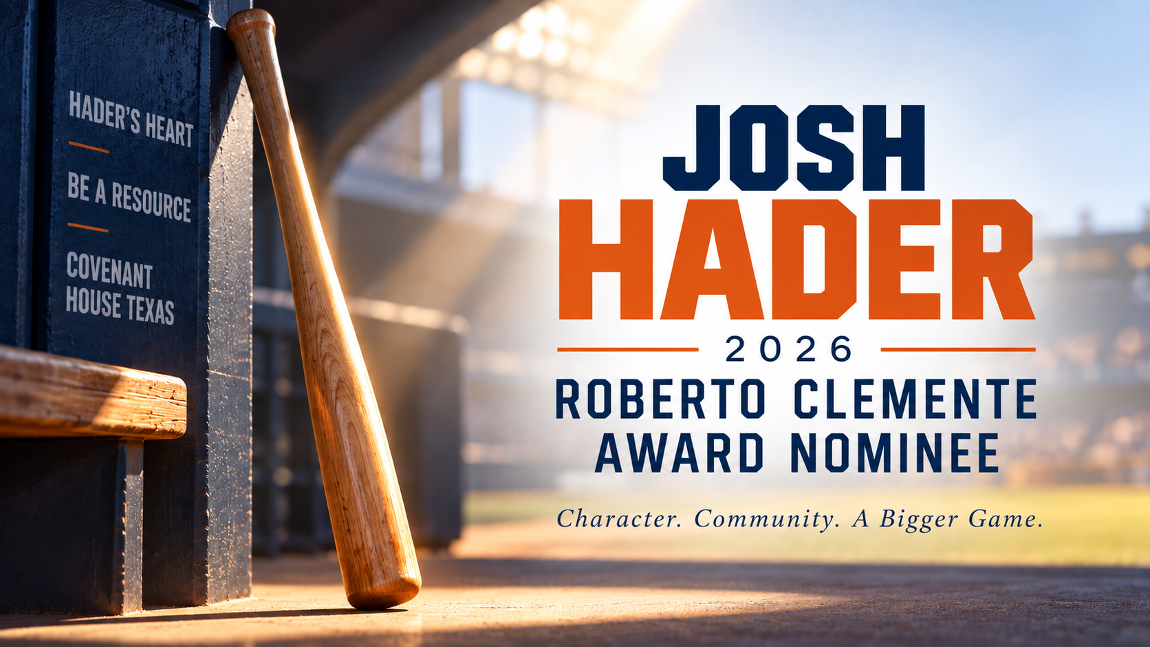 Graphic announcing Josh Hader as the Astros’ 2026 Roberto Clemente Award nominee, with a baseball bat in a sunlit dugout and references to Hader’s Heart, Be A Resource, and Covenant House Texas.